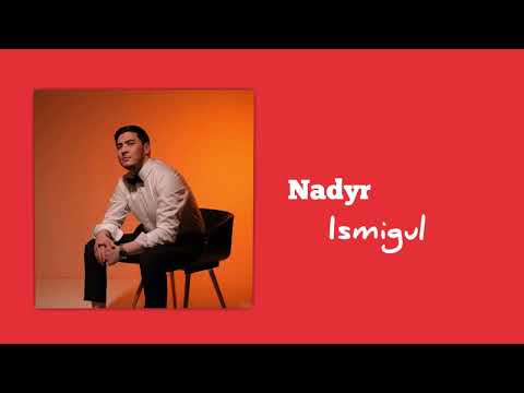 Nadyr - Ismigul (Enigma)