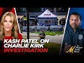 FBI Director Kash Patel On Charlie Kirk Alleged Assassin S Text Messages And Transtifa Connection