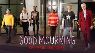 Good Mourning (2022) Video