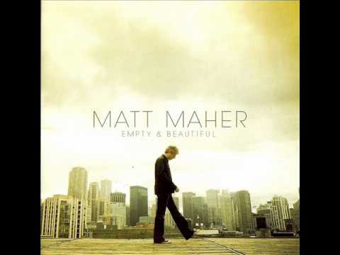 Matt Maher - Your Grace Is Enough