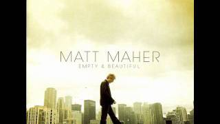 Matt Maher - Your Grace Is Enough