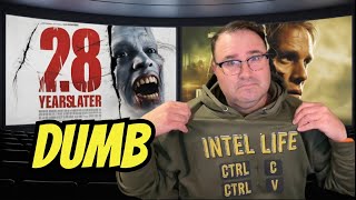 28 Years Later: When Characters Get Dumb to Move the Plot
