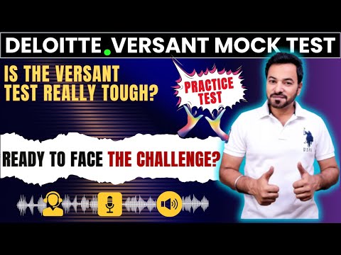Versant Test Deloitte | Deloitte Versant Practice Test  | Deloitte Versant Mock Test