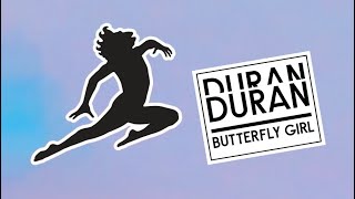DURAN DURAN - Butterfly Girl (Lyrics)