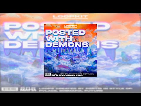 [FREE MELODY LOOP KIT] "Posted With Demons” - Pyrex Whippa x Future x Southside & Slime Loops