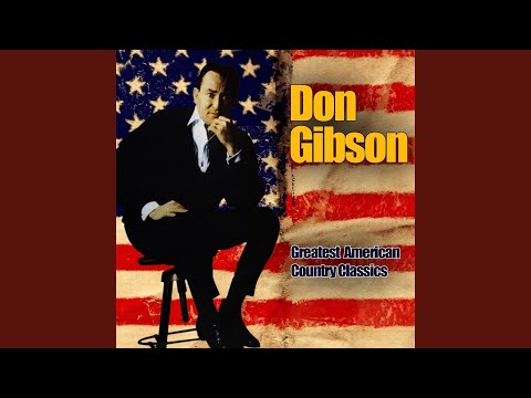 I Sat Back And Let It Happen - Don Gibson