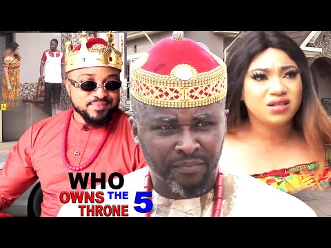 WHO OWNS THE THRONE SEASON 5{NEW TRENDING MOVIE}-ONNY MICHEAL|HILBERT QUEENETH|LATEST NIGERIAN MOVIE