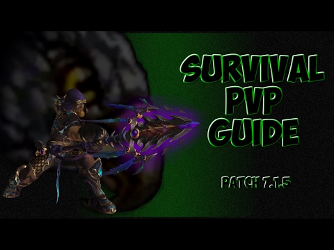 World of Warcraft: Legion - Survival Hunter PvP Guide patch 7.1.5