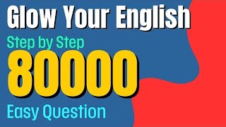 Easy English Listening Training | 80000 Slow Questions & Answers