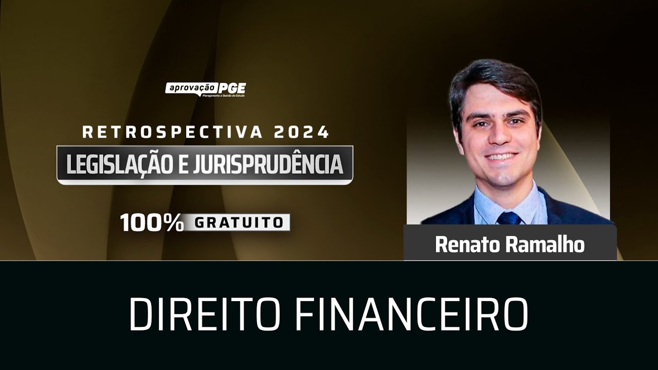 Direito Financeiro - Retrospectiva 2024