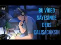 Ders Çalışmanı Sağlayacak 3 Saatlik Motivasyon Videosu - Ders Çalışamıyorsan İzle