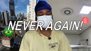 São Paulo AirBnB NIGHTMARE & Gems: a brazilian airbnb guide