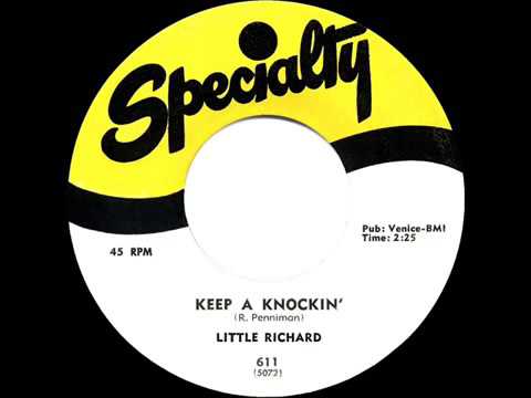 1957 HITS ARCHIVE  Keep A Knockin’   Little Richard his original hit version