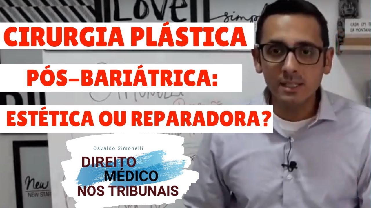 Cirurgia Plástica Pós-Bariátrica: Estética ou Reparadora? DM nos Tribunais. *Ep.#1*