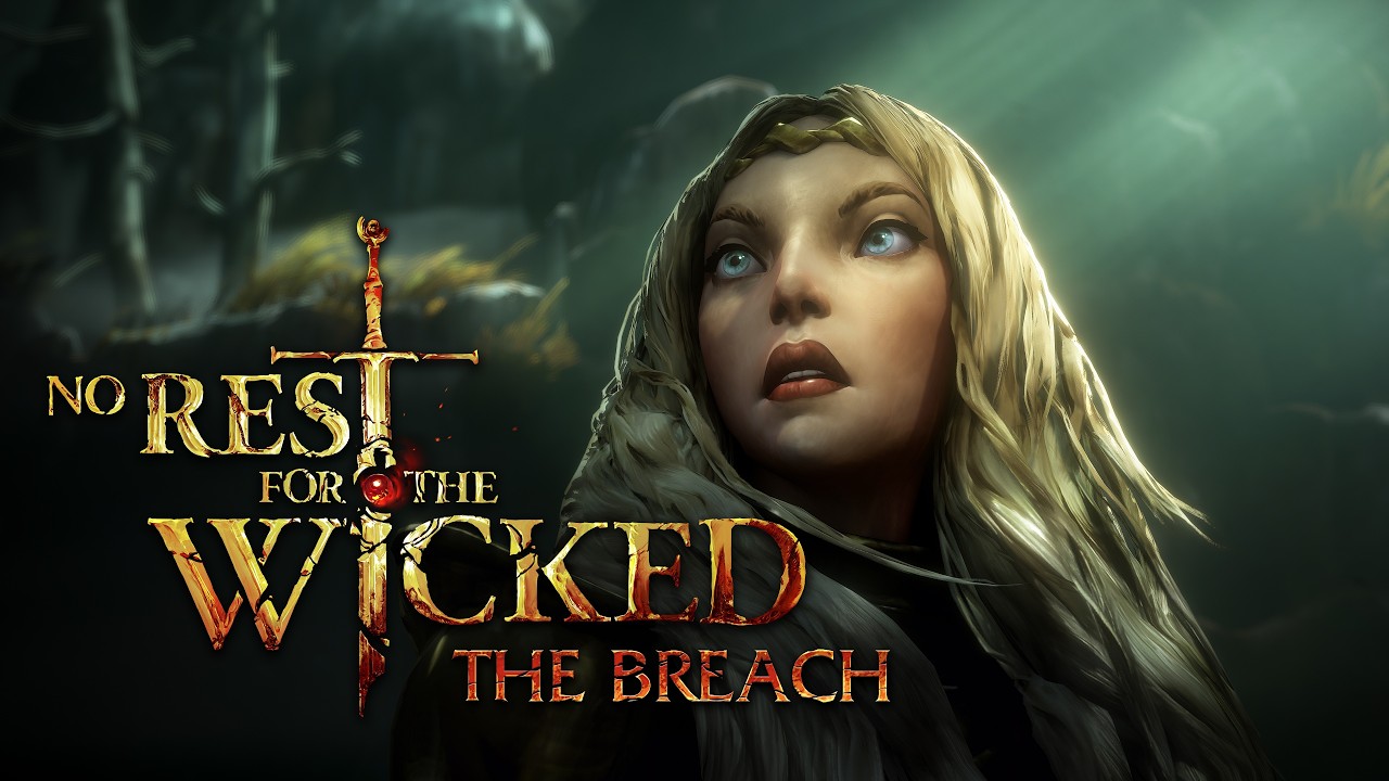 No Rest for the Wicked - The Breach | Official Trailer - YouTube