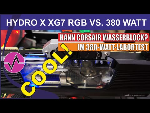 Taugt der was? GPU-Wasserblock Corsair Hydro X XG7 RGB gegen eine RTX 2080 Ti mit 380 Watt BIOS