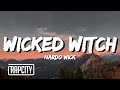 Nardo Wick Wicked Witch Lyrics