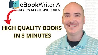 HOW I MADE A BOOK IN 3 MINUTES - ebookwriter ai review bonus - EBOOK WRITER AI DEMO