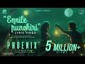 Ennile Punchiri Lyric Video Phoenix Sam C S K S Chithra Kapil Kapilan