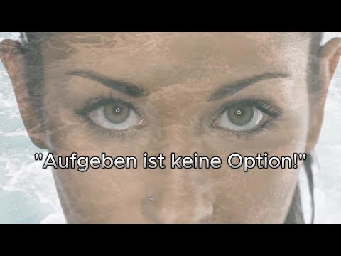 Aufgeben ist keine Option! - Motivationsvideo
