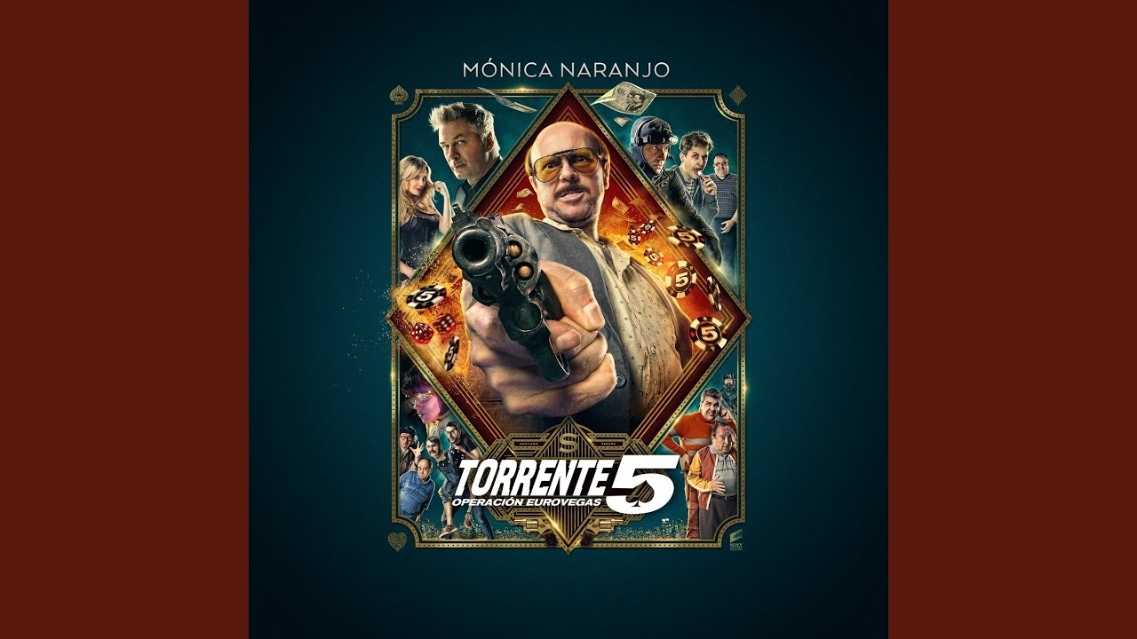 Mónica Naranjo — Eurovegas (Torrente 5)