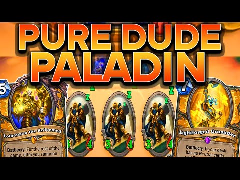 Pure Dude Paladin with Lothraxion the Redeemed | Hearthstone