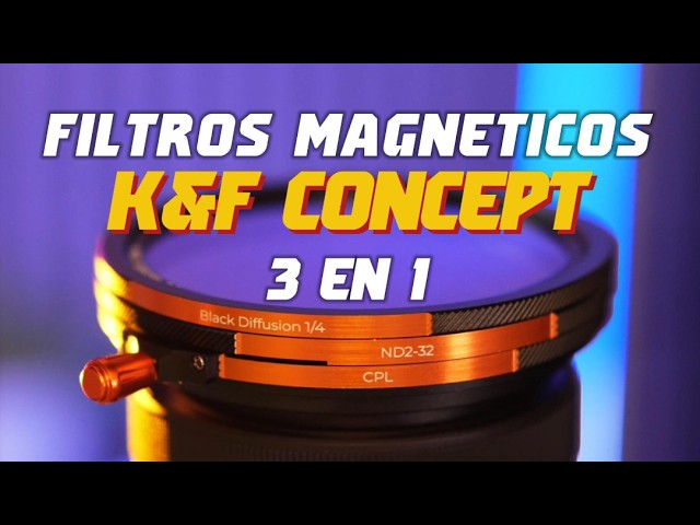 Este KIT MAGNÉTICO cambió mi forma de usar filtros | K&F CONCEPT Nano-X