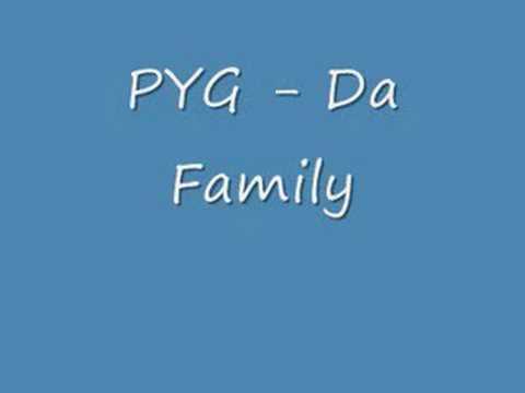 Da Family PYG