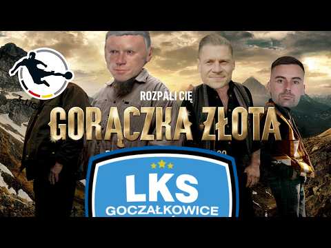 Przewalam największy budżet w historii klubu na starych Niemców | WIELKI LKS GOCZAŁKOWICE-ZDRÓJ LIVE