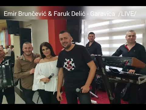 Emir Brunčević i Faruk Delić - GARAVICA /Live/ Svadba porodice MULIĆ