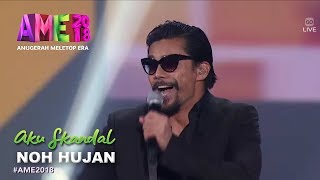 Download lagu #AME2018 I Aku Skandal by Noh Hujan | Persembahan Pembukaan I Anugerah MeleTOP Era 2018 mp3