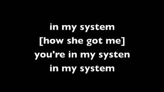 Tinchy Stryder - In my system (LYRICS).mov