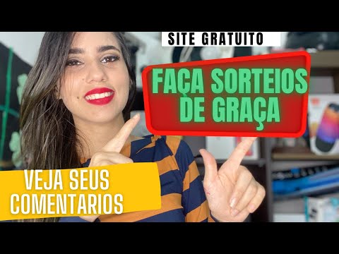COMO FAZER SORTEIOS DE GRAÇA / FAZER LISTA DE SORTEIOS e VER QUANTOS COMENTARIOS VOCE FEZ NO SORTEIO
