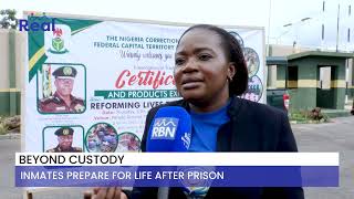 Beyond Custody: Inmates at Kuje Custodial Centre Prepare for Life After Prison
