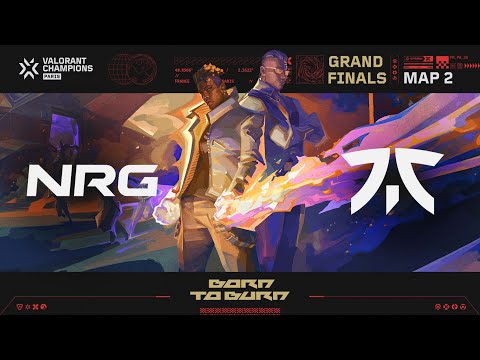 NRG vs. FNC — VALORANT Champions Paris — Grand Finals — Map 02