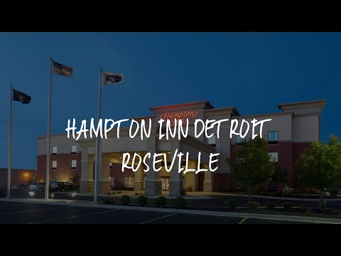 Hampton Inn Detroit Roseville Review - Clinton , United States of America