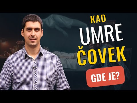 ŠTA SE DEŠAVA SA ČOVEKOM NAKON SMRTI? (Nemanja Boričić)