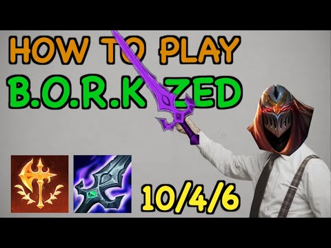 How To Play Bork Zed