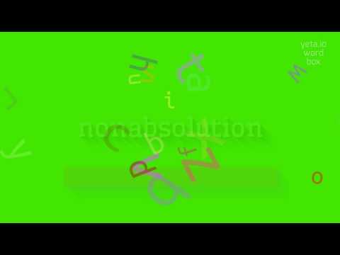 NONABSOLUTION – WIE SPRICHT MAN ES AUS? (NONABSOLUTION - HOW TO PRONOUNCE IT?)