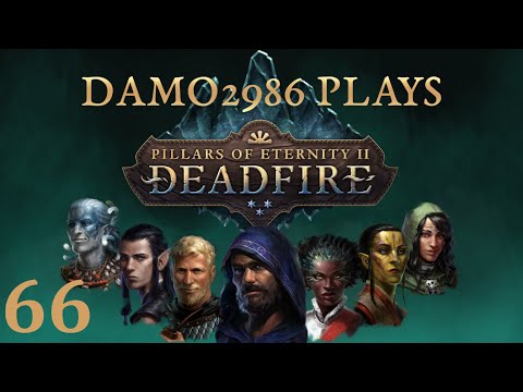 Let's Play Pillars of Eternity 2: Deadfire - Part 66