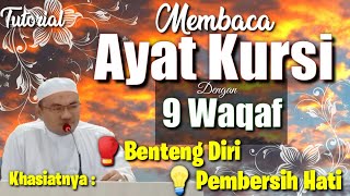 Download lagu Cara Membaca Ayat Kursi 9 waqaf khasiat Benteng diri & pembersih Hati- Ustadz Muhammad Saubari mp3