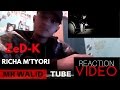 ZeD-K [B.L.V] - Richa M'Tyori | ريشة مطيوري - / REACTION VIDEO