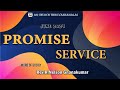 Promise Service || 01 June 2024 || Rev.R.Nelson Gnanakumar || AG Church TVM