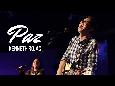Paz - Kenneth Rojas (Versión En Vivo)