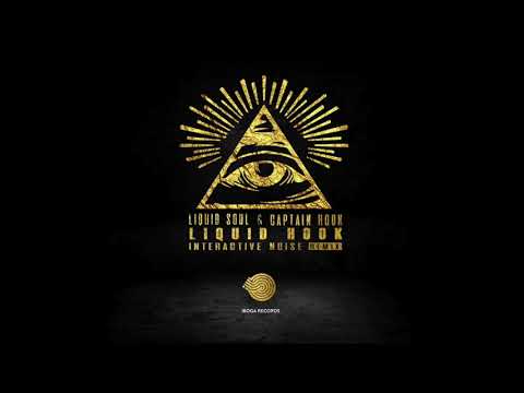 Liquid Soul & Captain Hook - Liquid Hook (Interactive Noise Remix)