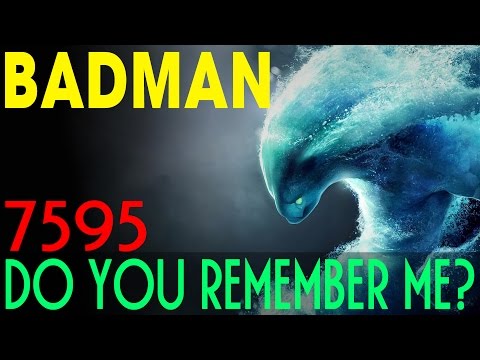Badman Morphling 7k5 MMR - Do You Remember Me ?