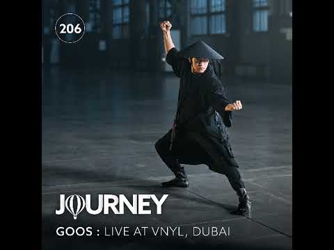 Journey - Episode 206 - Goos Live at VNYL DXB