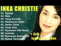 Full Album Inka Christie Terbaik Lagu Pop Nostalgia 80an 90an Teratai Inka Christie Rela