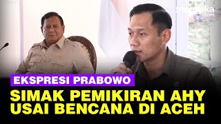 Download lagu Ekspresi Prabowo Dengar Pemikiran AHY Soal Pemulihan Pasca Bencana di Aceh mp3