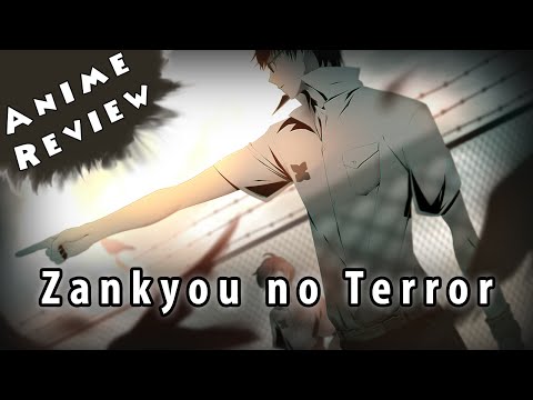 Quick Anime Review - Zankyou no Terror